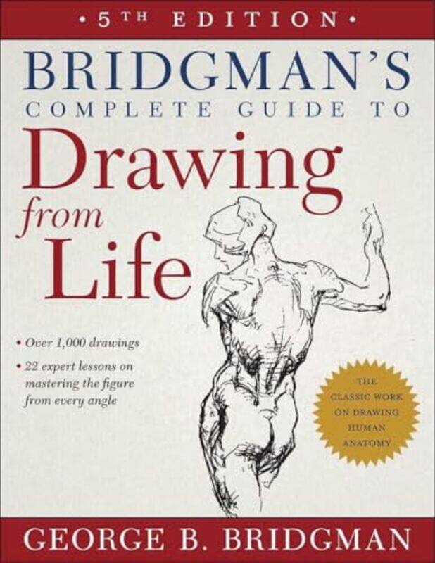 

Bridgmans Complete Guide to Drawing from Life by Phil Senior Lecturer at Liverpool Business School Kelly-Paperback