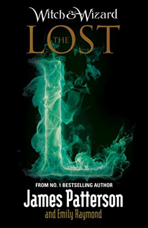 

Witch and Wizard The Lost by James Patterson-Paperback