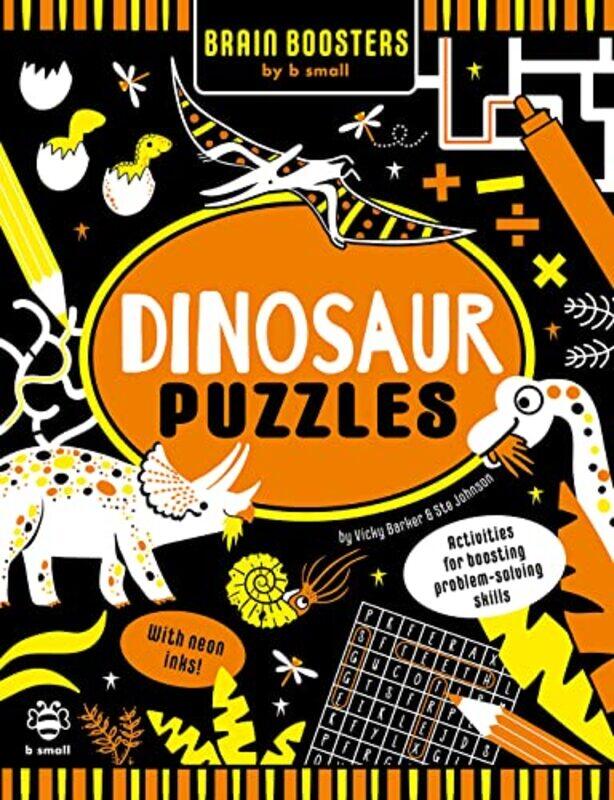 

Dinosaur Puzzles by Vicky BarkerVicky Art Director, b small publishing BarkerSte Johnson-Paperback