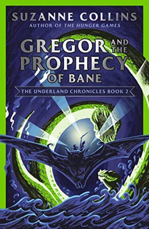 

Gregor and the Prophecy of Bane by Suzanne Collins-Paperback