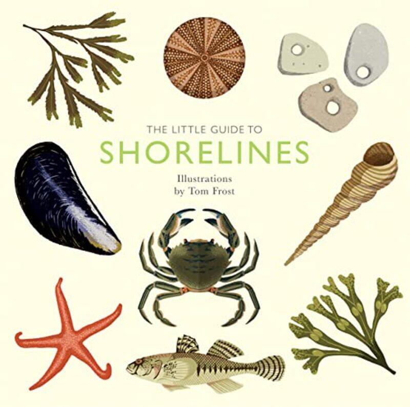 

The Little Guide to Shorelines by Oliver Gray-Hardcover