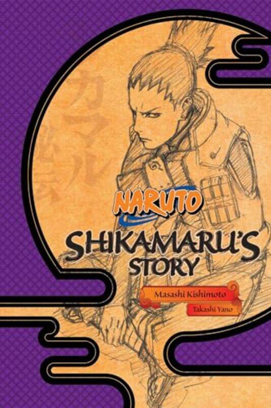

Naruto Shikamarus StoryA Cloud Drifting in the Silent Dark by Takashi YanoJocelyne Allen-Paperback