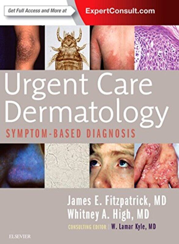 

Urgent Care Dermatology SymptomBased Diagnosis by Jo Dunbar-Paperback