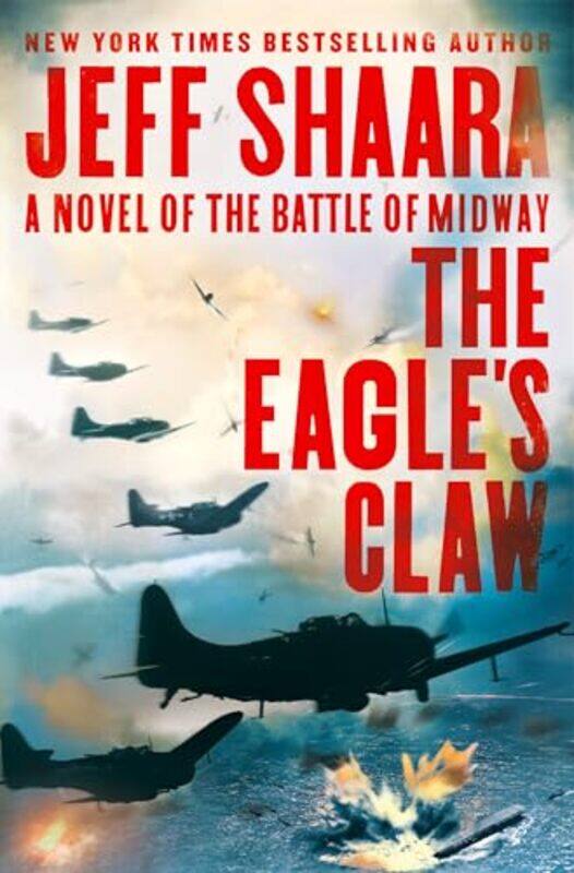 

The Eagles Claw by Jeff Shaara-Hardcover