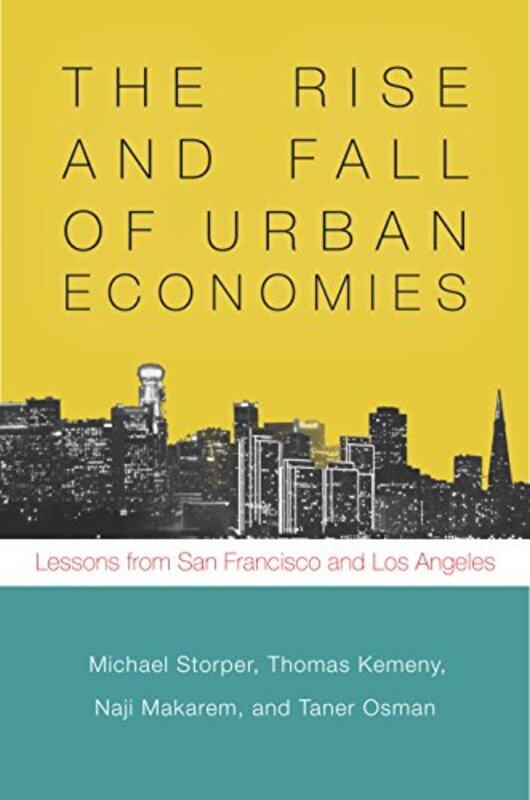 

The Rise and Fall of Urban Economies by Dustin Kidd-Paperback