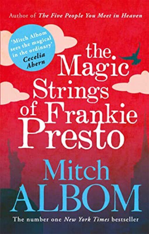 

The Magic Strings of Frankie Presto by Mitch Albom-Paperback