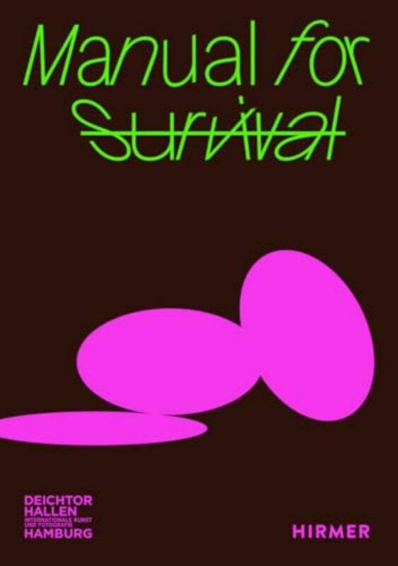 

Manual For Survival By Dietz Georg - Paperback