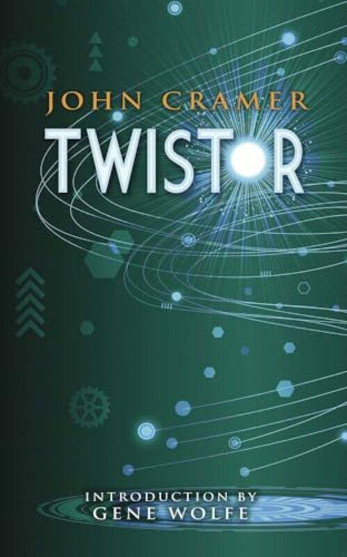 

Twistor by John Cramer-Paperback