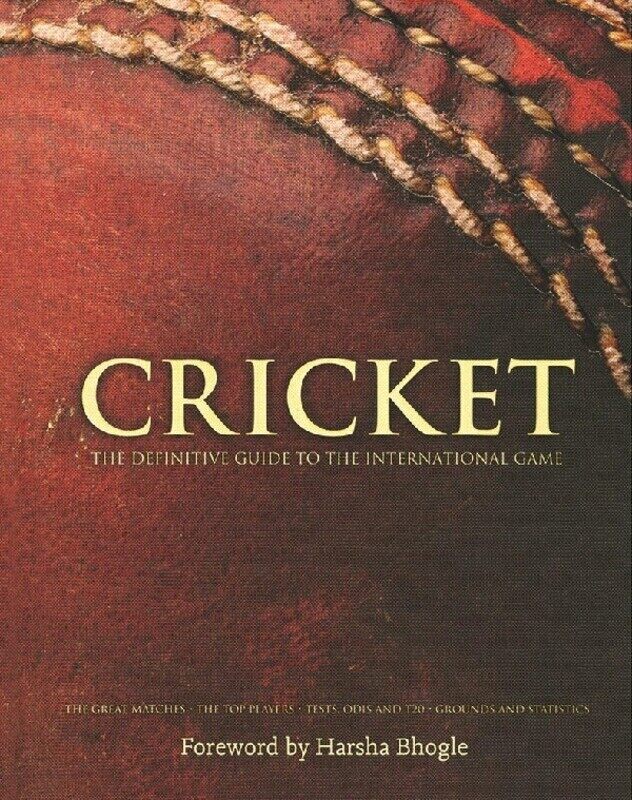 

CRICKET The Definitive Guide To The International Game, Hardcover Book, By: Harsha Bhogle