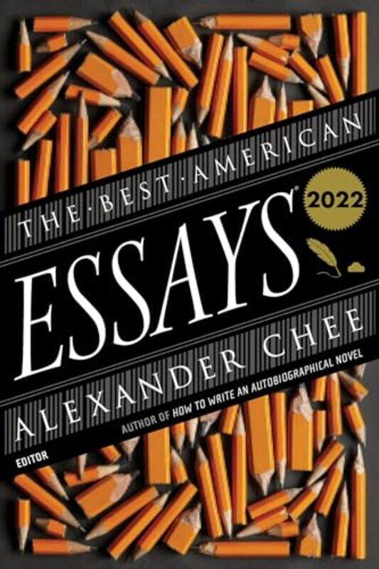 

The Best American Essays 2022 by Alexander CheeRobert Atwan-Paperback