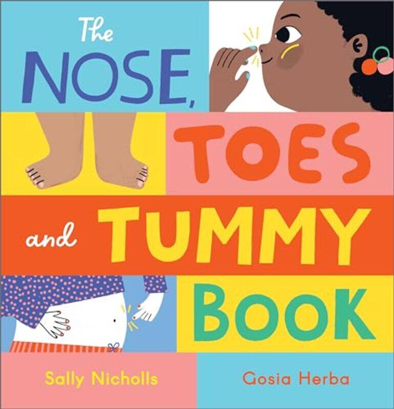 

The Nose Toes and Tummy Book by Sally NichollsGosia Herba-Paperback