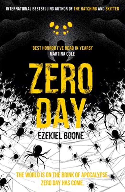 

Zero Day by Ezekiel Boone-Paperback