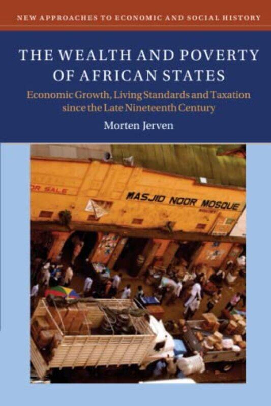 

The Wealth and Poverty of African States by Morten Jerven-Paperback
