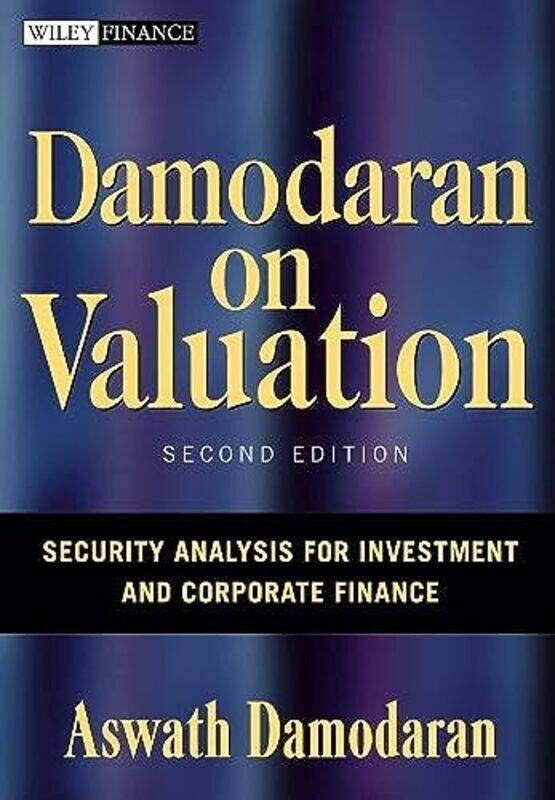

Damodaran on Valuation by Aswath Damodaran Hardcover