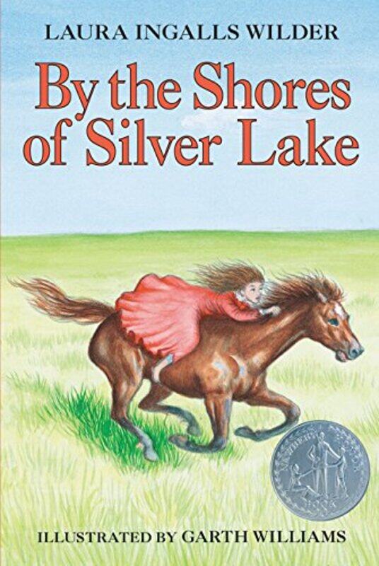

By The Shores Of Silver Lake by Laura Ingalls WilderGarth Williams-Hardcover