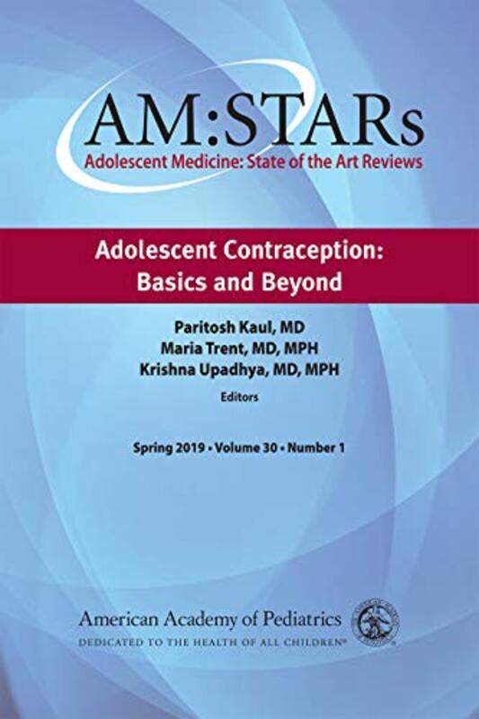 

AMSTARs Adolescent Contraception by Maria Washburn University USA Raicheva-StoverElza Southern Illinois University Edwardsville USA Ibroscheva-Paperba