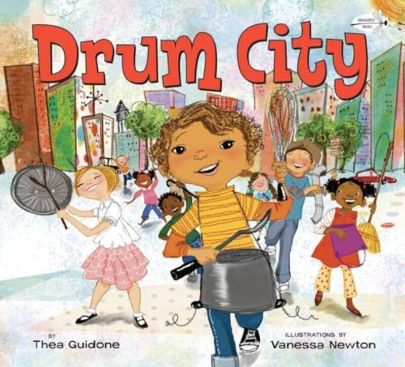 

Drum City by Thea GuidoneVanessa Brantley-Newton-Paperback