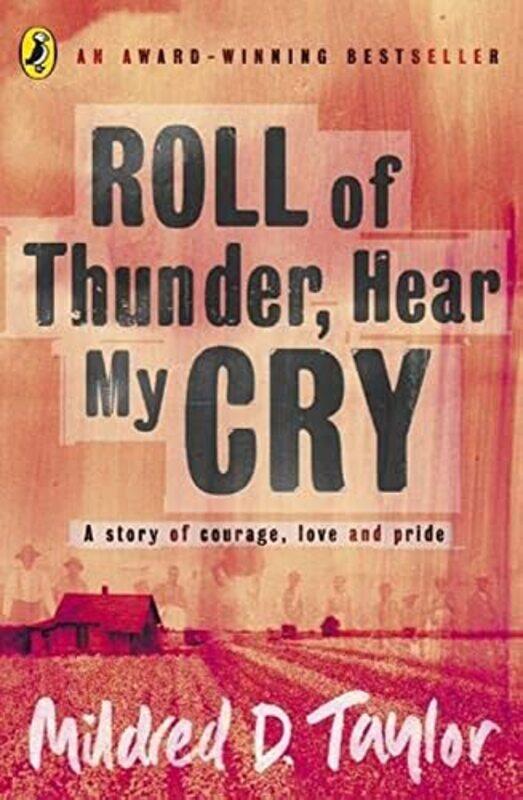 

Roll of Thunder Hear My Cry by Mildred Taylor-Paperback