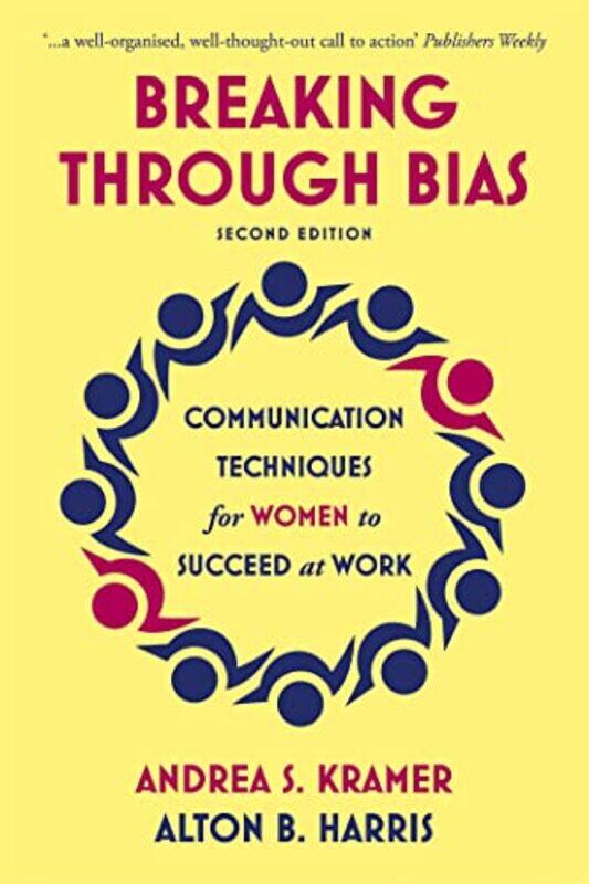 

Breaking Through Bias by Andrea S KramerAlton B Harris-Paperback