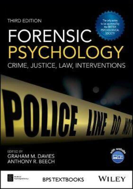 

Forensic Psychology - Crime, Justice, Law, Interventions 3e,Paperback,ByDavies