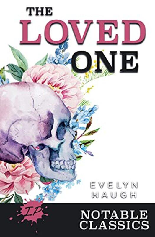 

The Loved One by Evelyn WaughAmy Laurens-Paperback