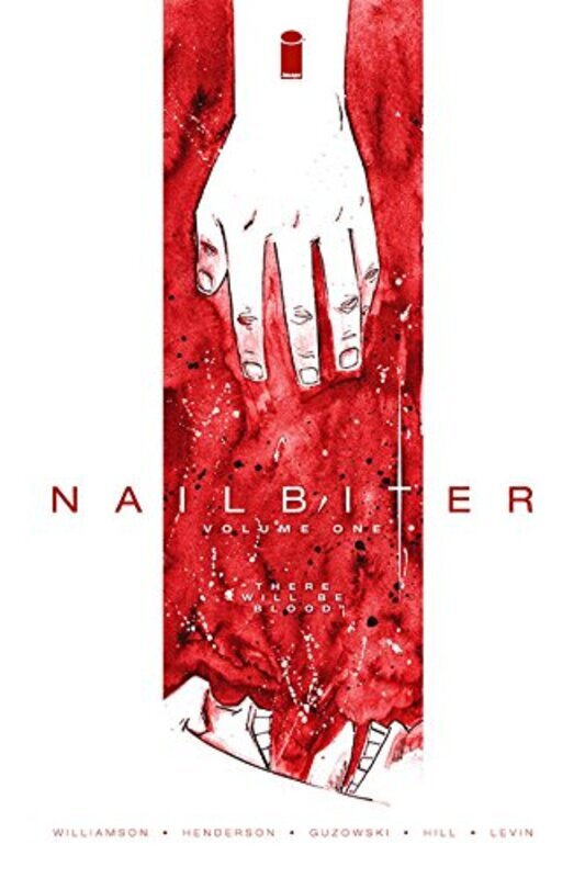 Nailbiter Volume 1: There Will Be Blood,Paperback,By:Joshua Williamson