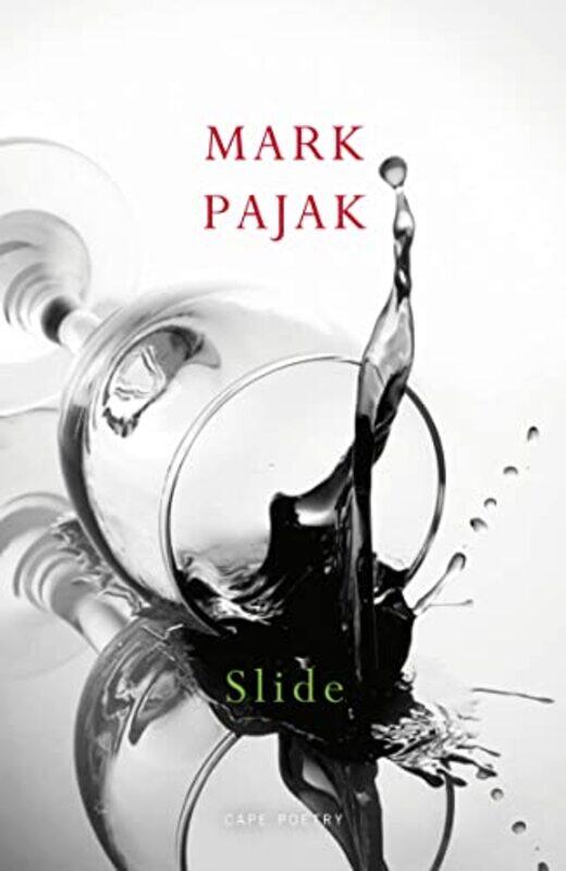 

Slide by Mark Pajak-Paperback