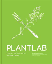 Plantlab, Hardcover Book, By: Matthew Kenney