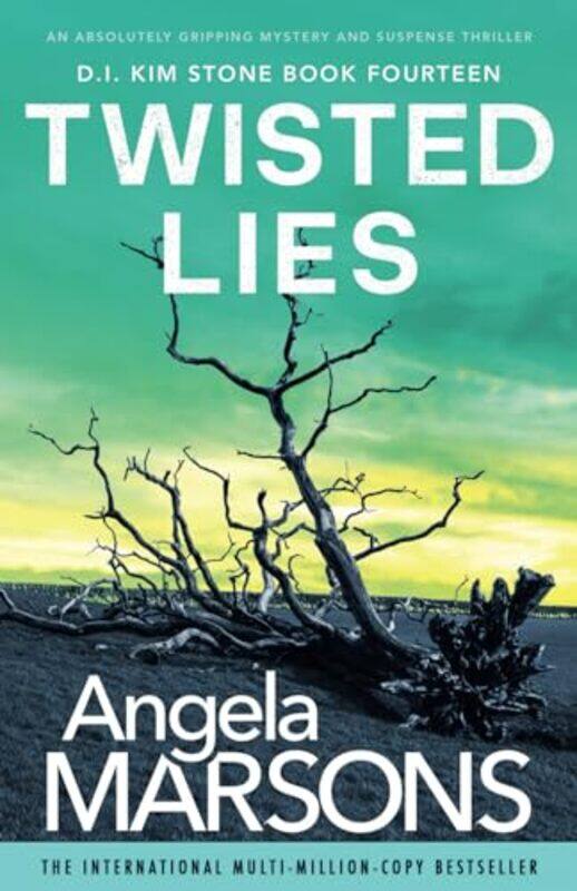 

Twisted Lies An Absolutely Gripping Mystery And Suspense Thriller by Marsons, Angela - Paperback