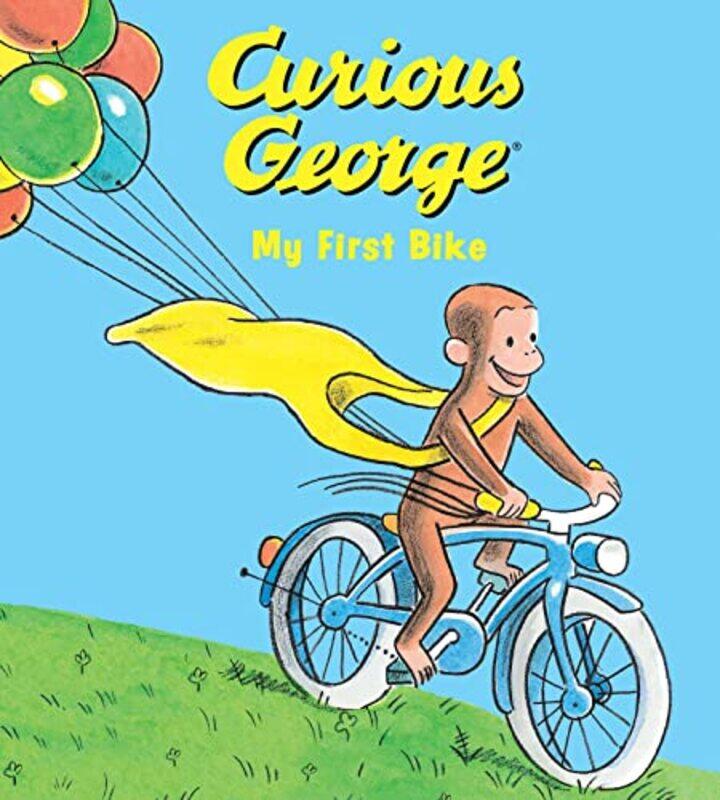 

Curious George My First Bike By Rey H A - Hardcover
