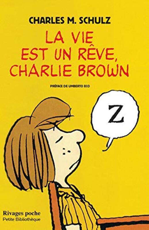 

La Vie est un r ve, Charlie Brown NE Paperback by La Vie est un r ve, Charlie Brown (NE)