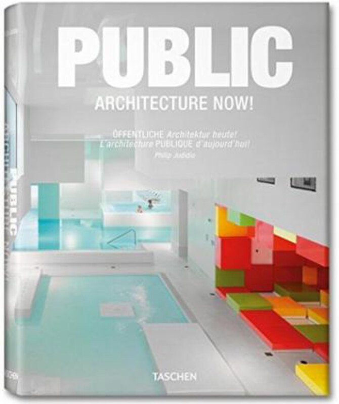 

Public Architecture Now!, Paperback Book, By: Philip Jodidio