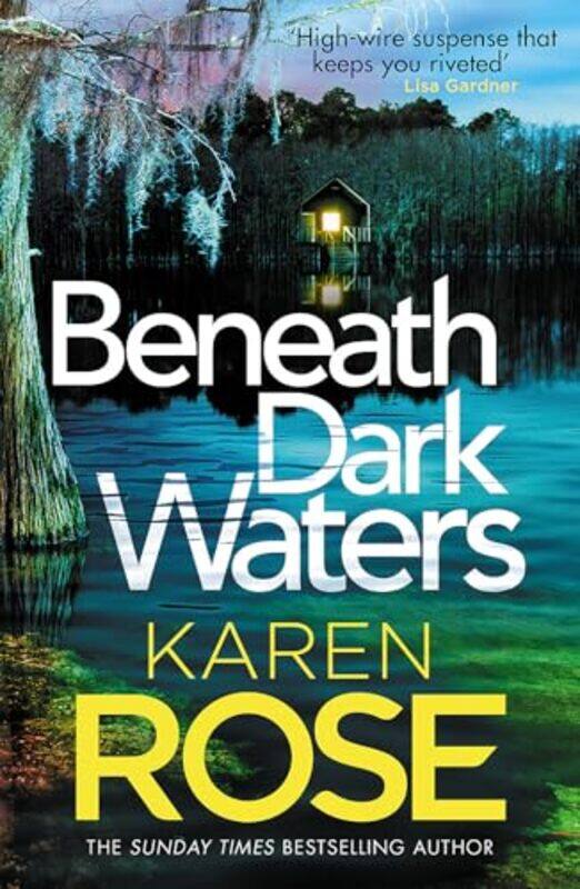 

Beneath Dark Waters by Karen Rose-Paperback