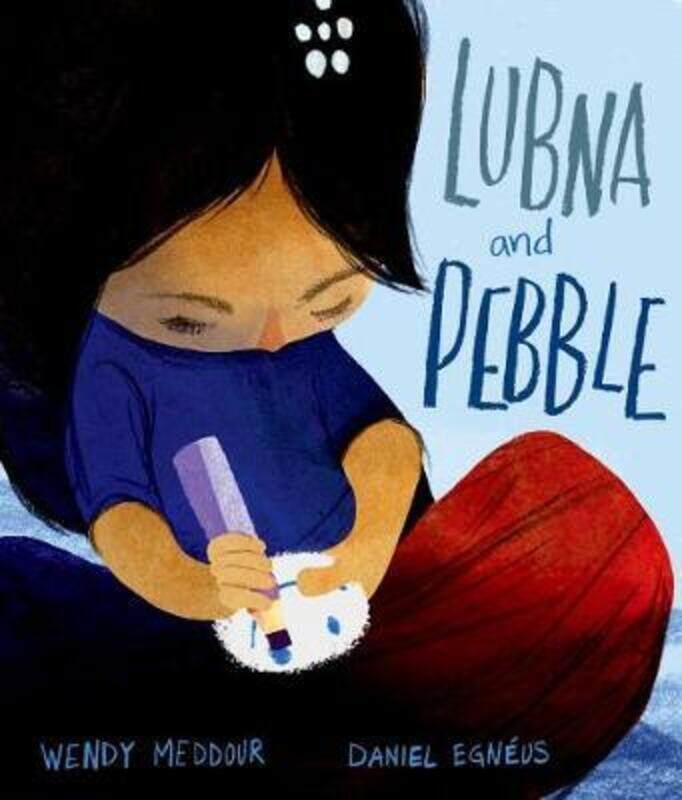 

Lubna and Pebble.paperback,By :Wendy Meddour