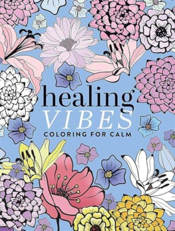 

Healing Vibes Coloring for Calm by Dover Publications-Paperback