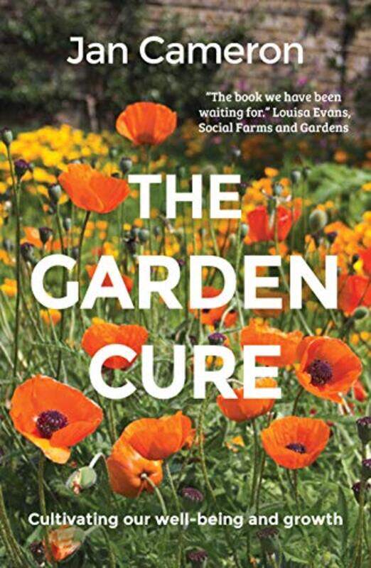 

The Garden Cure by Jan Cameron-Paperback