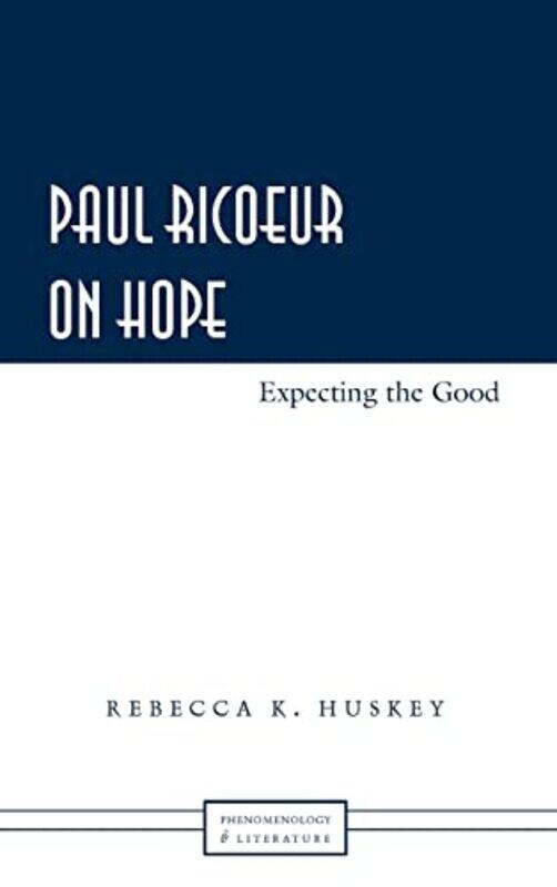 

Paul Ricoeur on Hope by Dr Gareth Moore-Hardcover