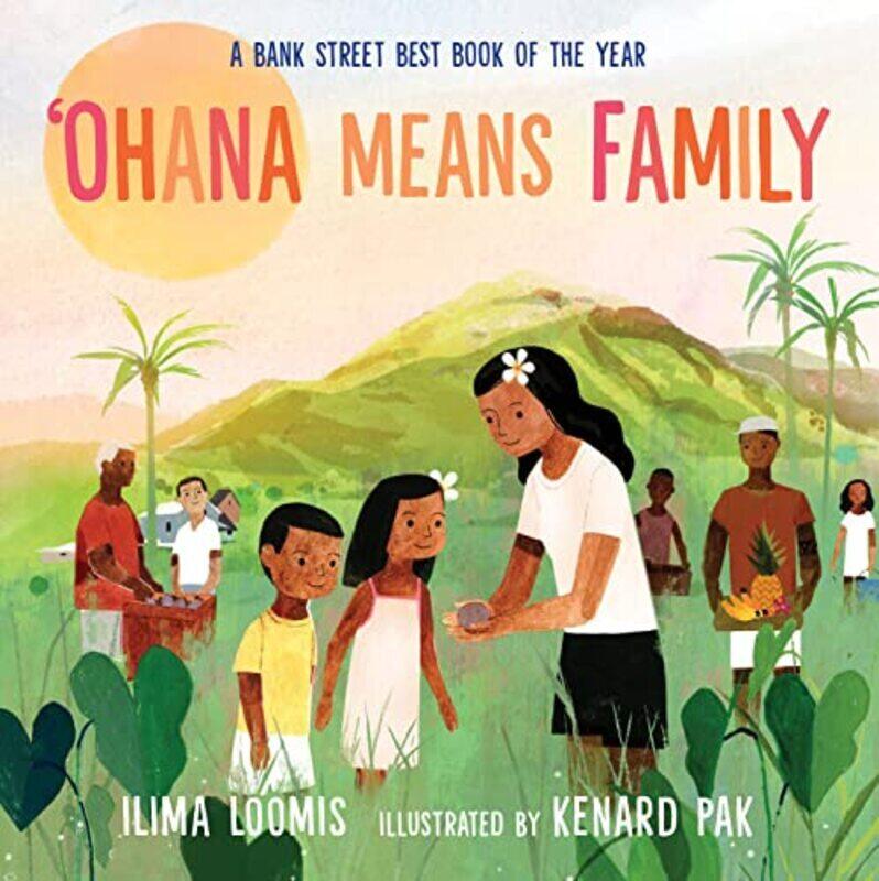 

Ohana Means Family , Paperback by Loomis, Ilima - Pak, Kenard