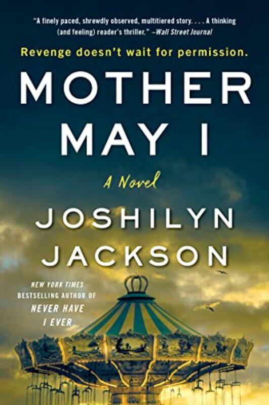 

Mother May I by Joshilyn Jackson-Paperback