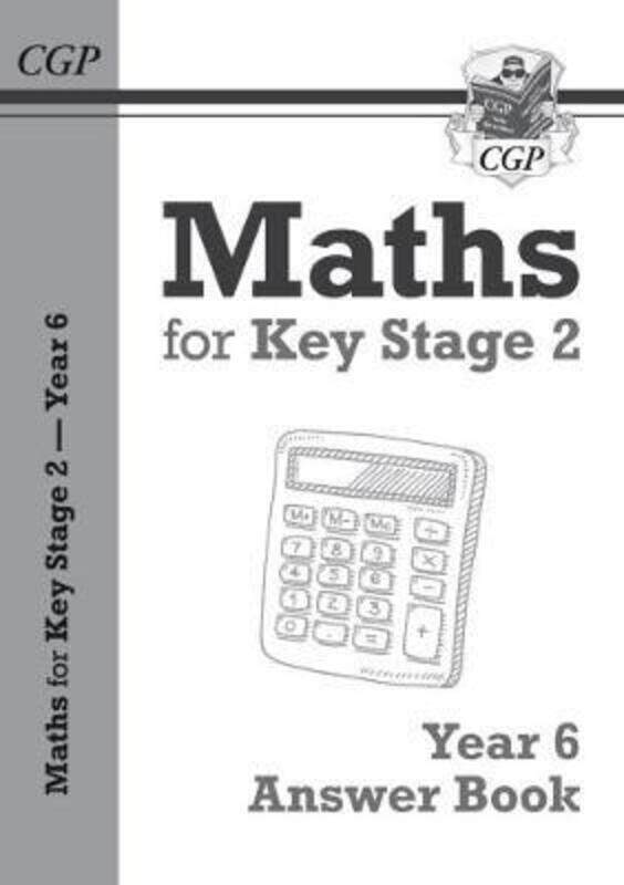 

KS2 Maths Answers for Year 6 Textbook.paperback,By :CGP Books - CGP Books