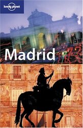 Madrid (Lonely Planet City Guides)