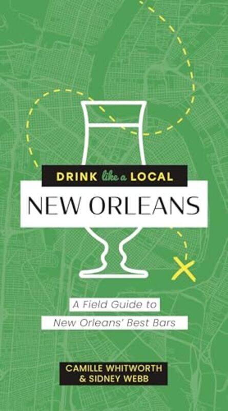 

Drink Like a Local New Orleans by Antoinette PortisAntoinette Portis-Paperback