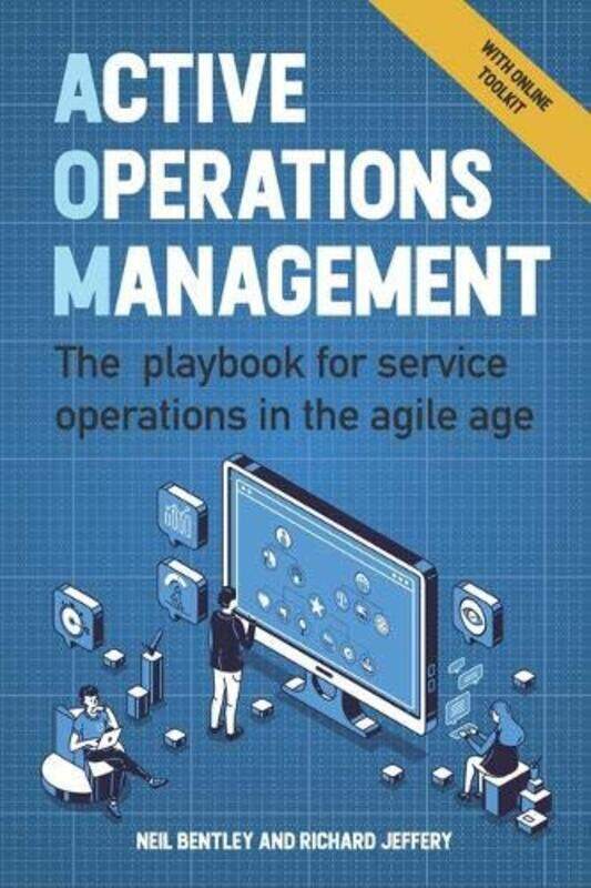 

Active Operations Management by Neil BentleyRichard Jeffery-Paperback