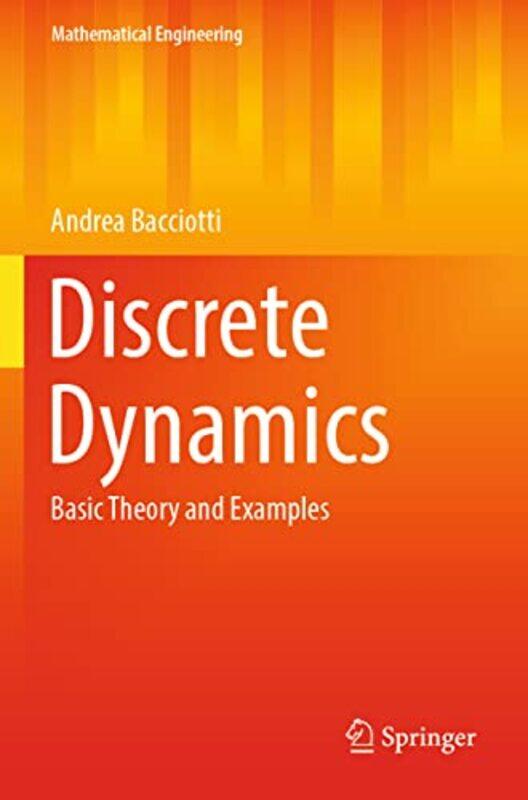 

Discrete Dynamics by Patrick HickeyMatthew Wilhelm Kapell-Paperback