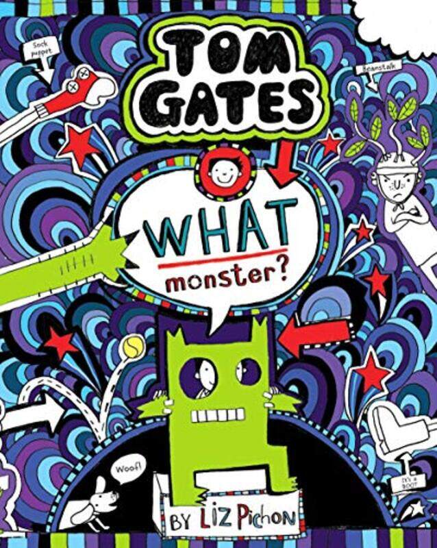 

Tom Gates: What Monster , Paperback by Pichon, Liz