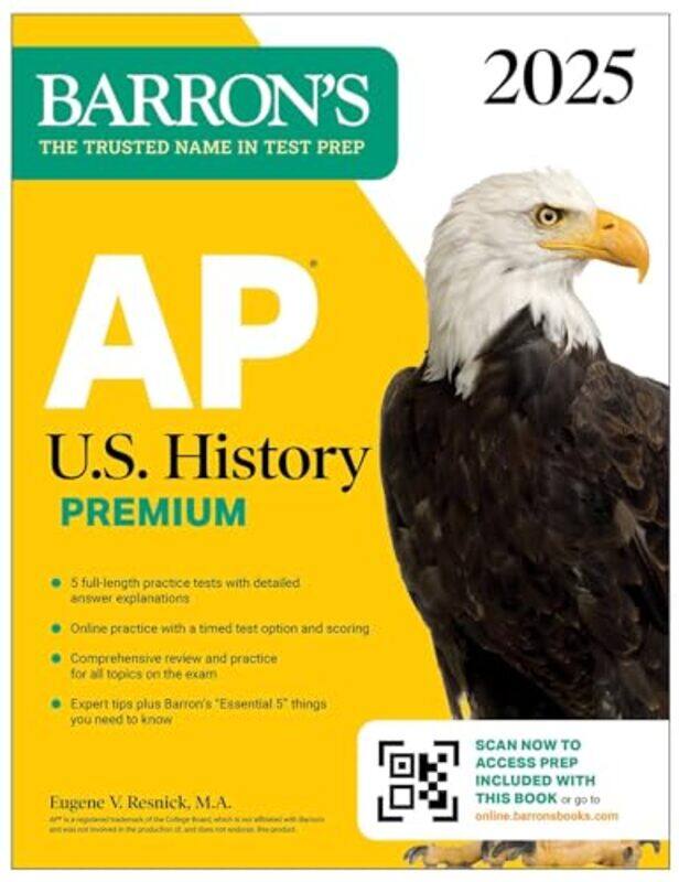 

Ap Us History Premium 2025 Prep Book With 5 Practice Tests + Comprehensive Review + Online Pract By Resnick, Eugene V. - Paperback