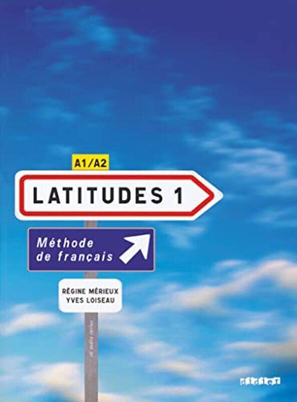 

LATITUDES 1 NIV1 LIVRE + CD by MERIEUX/LOISEAU - Paperback