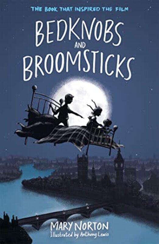 

Bedknobs and Broomsticks by Mary NortonAnthony Lewis-Paperback