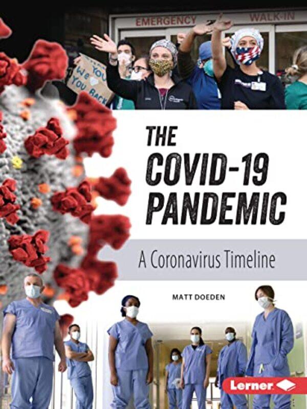 

The COVID19 Pandemic by Matt Doeden-Paperback