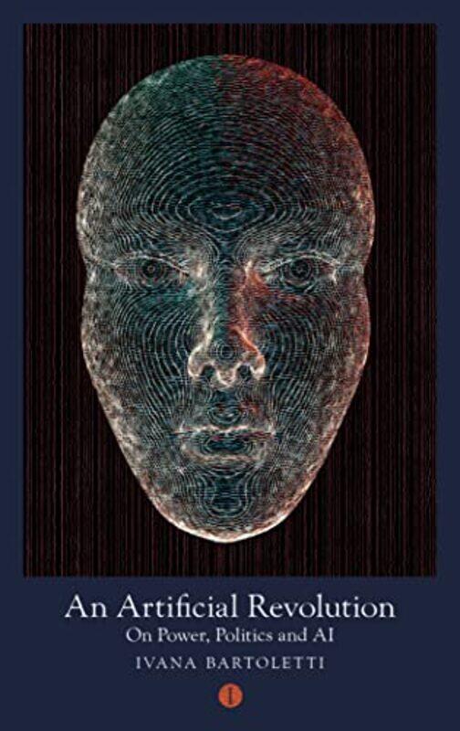 

An Artificial Revolution by Ivana Author Bartoletti-Paperback